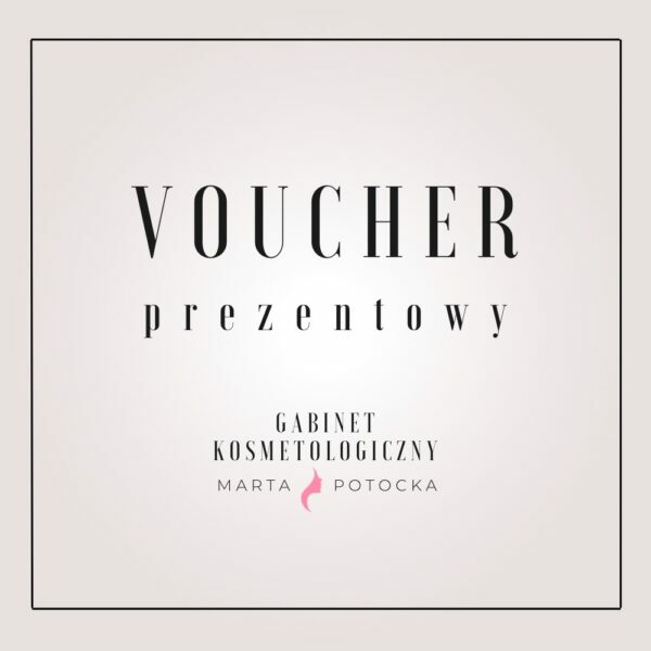 Voucher: Gabinet Kosmetologiczny Marta Potocka